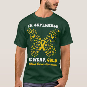 Camiseta In September We Wear gold Childhood Cancer Awarene