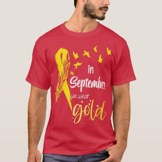 Camiseta In September We Wear Gold Ribbon Childhood Cancer 