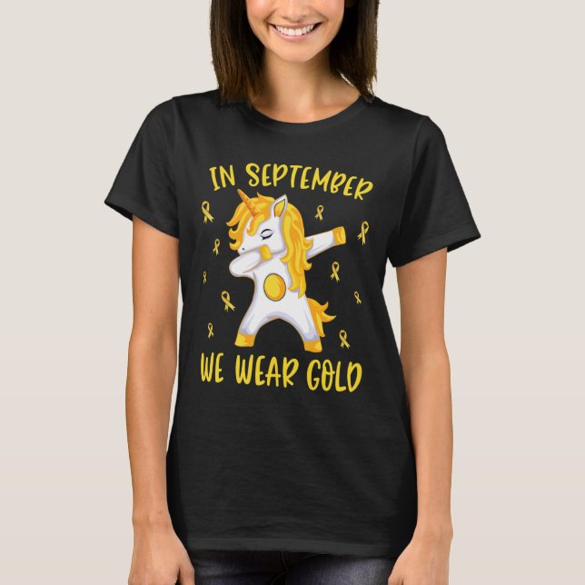 Camiseta In September We Wear Gold Unicorn Childhood Cancer (Anverso)