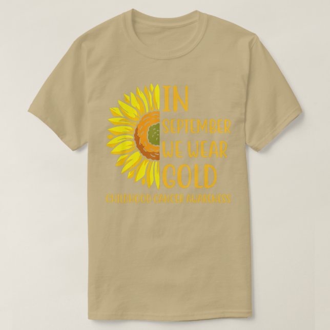 Camiseta In September Wear Gold Childhood Cancer awareness  (Diseño del anverso)