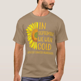 Camiseta In September Wear Gold Childhood Cancer awareness 