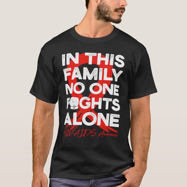 Camiseta In This Family No One Fight Alone HIVAIDS Warrior  (Anverso)