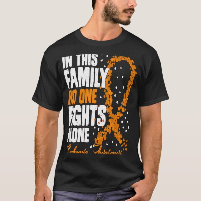 Camiseta In This Family No One Fight Alone Leukemia Awarene (Anverso)