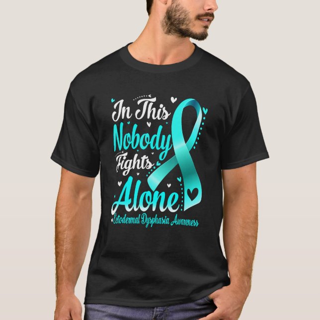 Camiseta In This Family Nobody Fight Alone Ectodermal Dysph (Anverso)