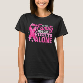 Camiseta In this Family Nobody Fights Alone