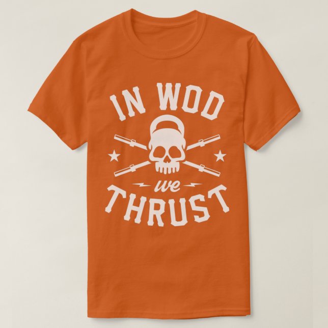 Camiseta In WOD We Thrust  (Diseño del anverso)