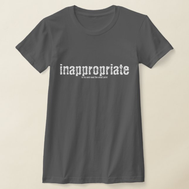 Camiseta Inapropiada (Distribución)