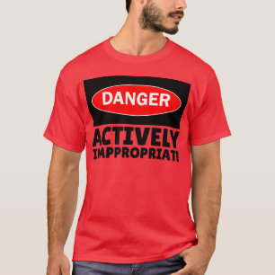Camiseta Inapropiado Activo