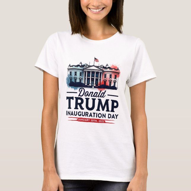 Camiseta Inauguración de Donald Trump, presidente de la Cas (Anverso)