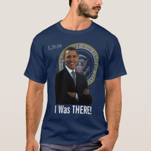 Camiseta Inauguración de Obama estaba allí 1/20/09