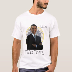 Camiseta Inauguración de Obama estaba allí 1/20/09