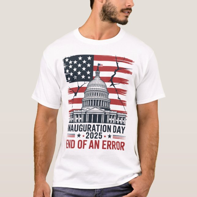 Camiseta Inauguration Day 2025 End of an Error (Anverso)