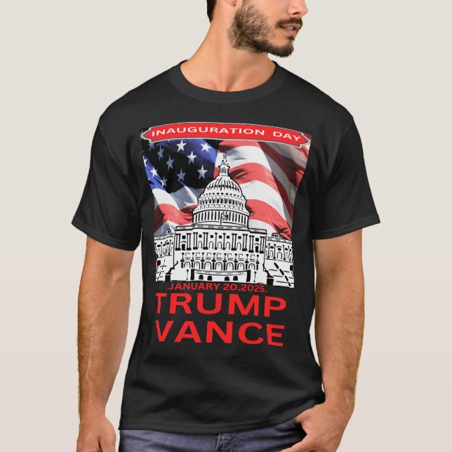 Camiseta Inauguration day January 2025 Trump Vance presiden (Anverso)