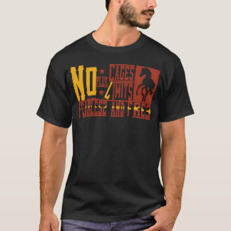 Camiseta Incansable y libre cosecha de caballos