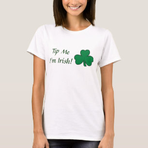 Camiseta ¡Inclíneme que soy irlandés!
