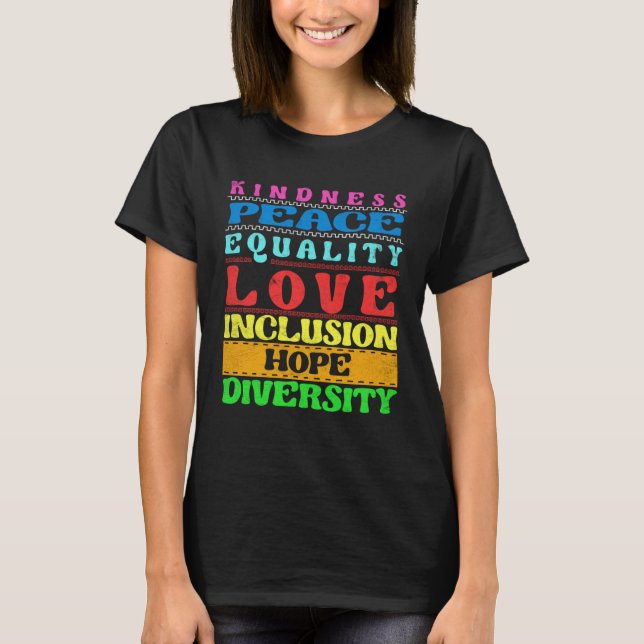 Camiseta Inclusion Kindness Peace Love Diversity Equality (Anverso)