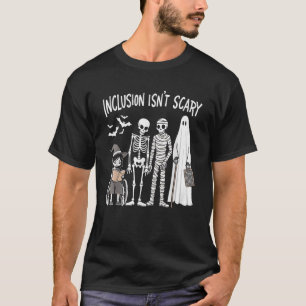 Camiseta Inclusión No Es Espantoso Disfraz de Halloween Mom