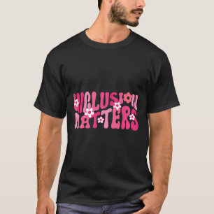 Camiseta Inclusión S Educación Especial Consciente De La Sa
