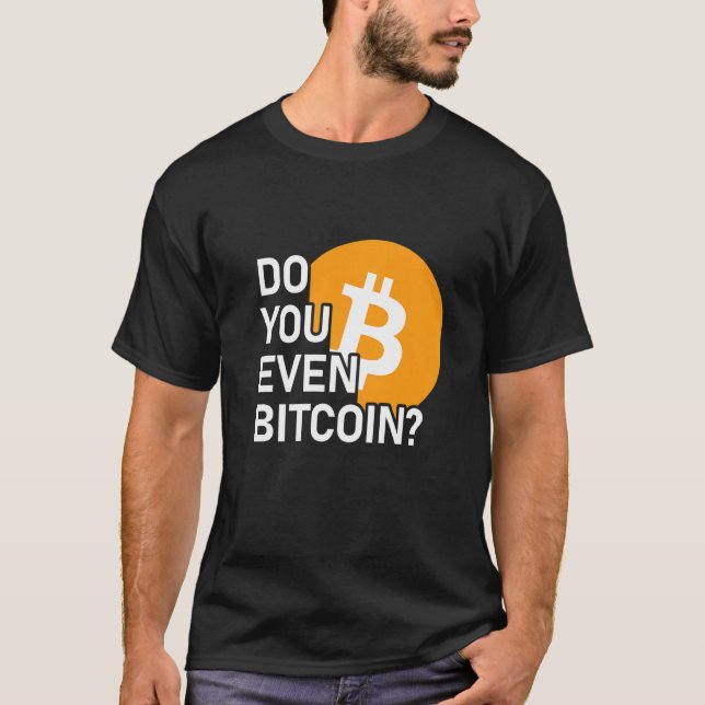Camiseta ¿Incluso Cripto de moneda de bitcoin? (Anverso)