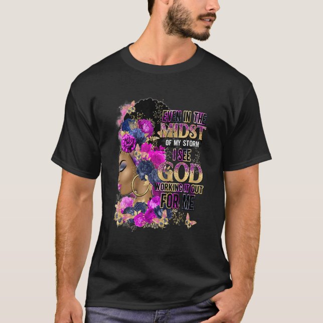 Camiseta Incluso En Medio De Mi Tormenta Veo A Dios (Anverso)