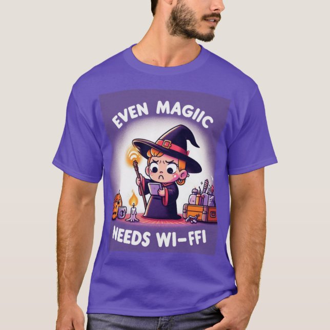Camiseta Incluso la magia necesita wi-fi (Anverso)
