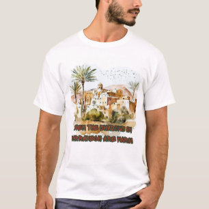Camiseta Incluso las Sombras en Marrakech Son Cálidas Camis