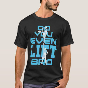 Camiseta ¿Incluso Levantan A Los Hombres Alegrantes?