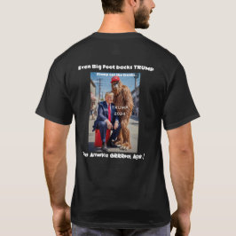 Camiseta ¡Incluso Sasquatch respalda a TRUMP como president