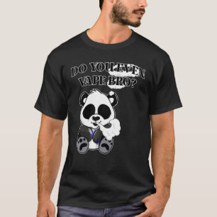 Camiseta ¿Incluso Vape Al Hermano Panda Con Vaping Hobbyist