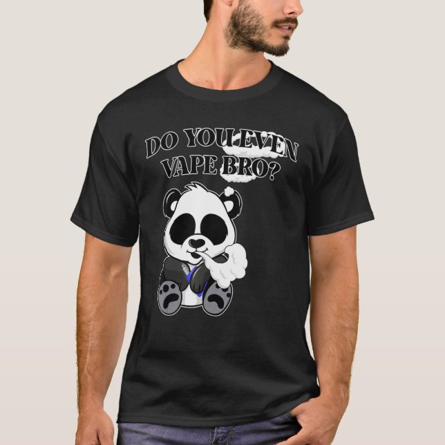 Camiseta ¿Incluso Vape Al Hermano Panda Con Vaping Hobbyist (Anverso)