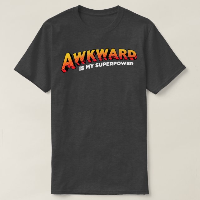 Camiseta Incómoda es mi superpotencia (Diseño del anverso)