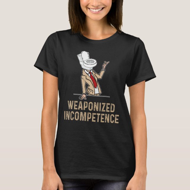 Camiseta Incompetencia armada (Anverso)