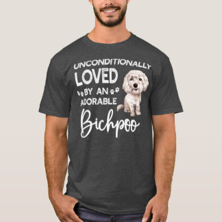 Camiseta Incondicionalmente Amado Por Un Bichpoo Adorable