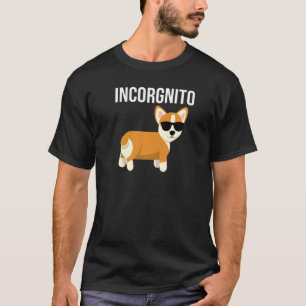 Camiseta Incorgnito Corgi Con Gafas De Sol Incognito