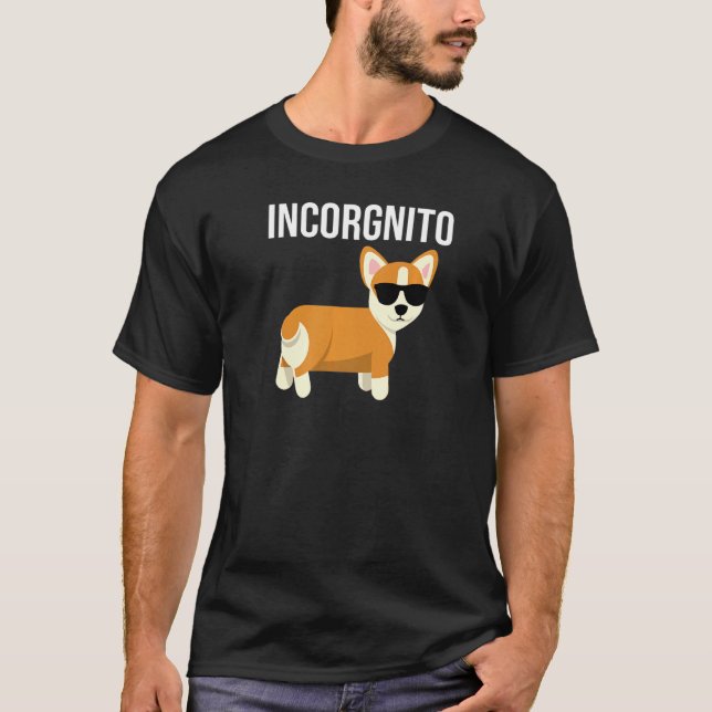 Camiseta Incorgnito Corgi Con Gafas De Sol Incognito (Anverso)