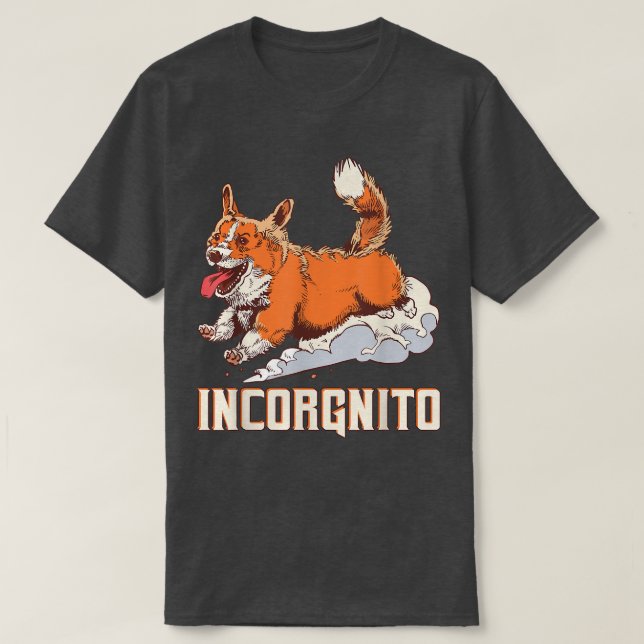 Camiseta Incorgnito Corgi Perro propietario Inkognito  (Diseño del anverso)