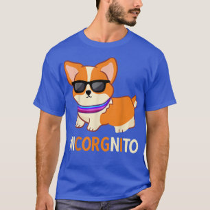Camiseta INCORGNITO Corgis Funny Corgi Dogs Pun