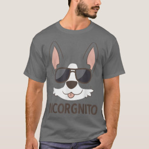 Camiseta INCORGNITO Corgis Funny Corgi Dogs Pun T-Shirt