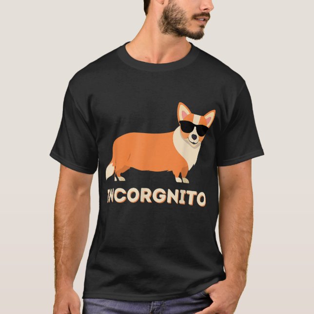 Camiseta Incorgnito - Divertido propietario de Corgi galés  (Anverso)