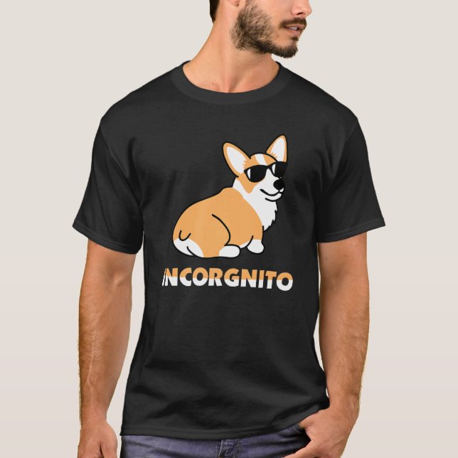 Camiseta Incorgnito Perro Guay Pembroke Welsh Corgi Sunglas (Anverso)