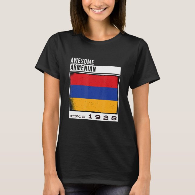 Camiseta Increíble armenio desde 1928 - 95º nacimiento arme (Anverso)