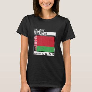 Camiseta Increíble bielorruso desde 1966 56º Bir bielorruso