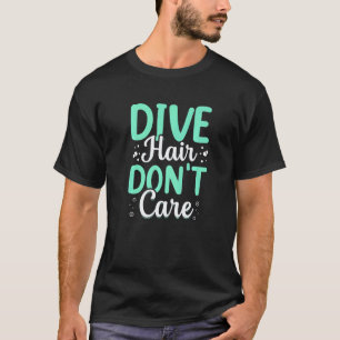 Camiseta Increíble Buceo Pelo No Importa Buceo Libre
