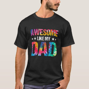 Camiseta Increíble como los hijos de mi padre en el Día de 
