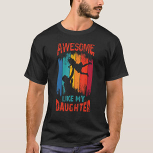 Camiseta Increíble como mi hija para papá en el día del pad