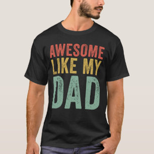 Camiseta Increíble como mi papá