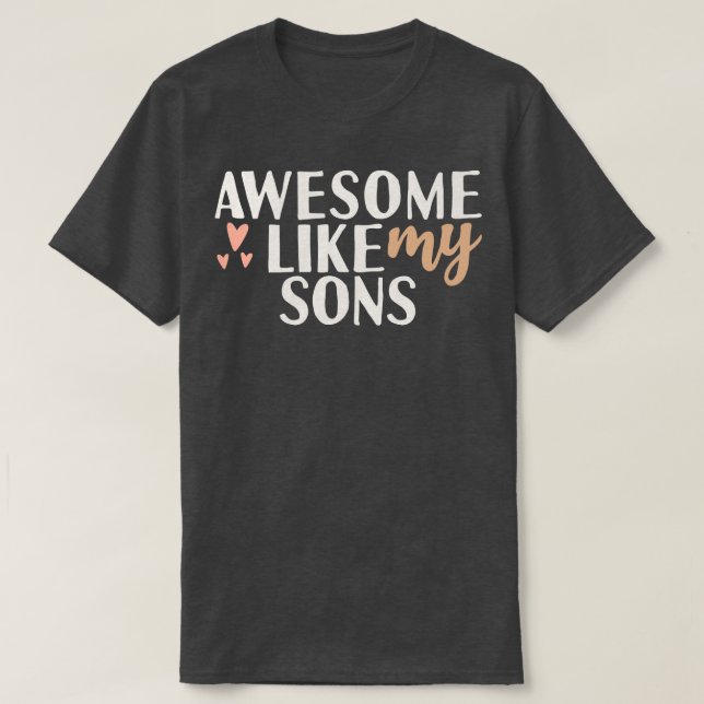 Camiseta Increíble como mis hijos (Diseño del anverso)