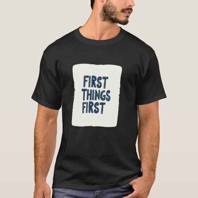 Camiseta Increíble conjunto con emblema de Lo primero es lo (Anverso)