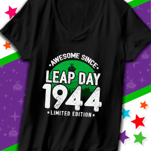 Camiseta Increíble desde 1944, Año del Salto, 29 de febrero