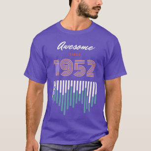 Camiseta Increíble desde 1952 Cumpleaños de 70 años amigos